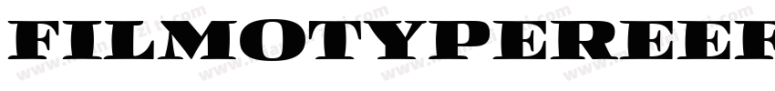 FilmotypeReef字体转换