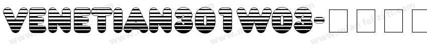 Venetian301W03字体转换