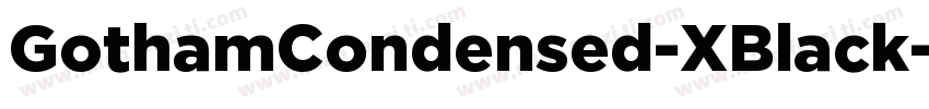 GothamCondensed-XBlack字体转换