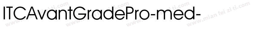ITCAvantGradePro-med字体转换
