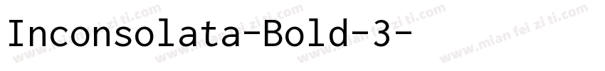 Inconsolata-Bold-3字体转换
