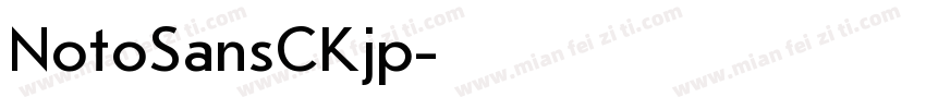 NotoSansCKjp字体转换