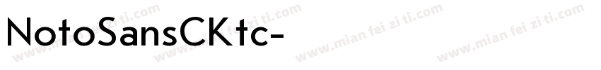 NotoSansCKtc字体转换