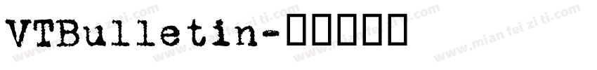 VTBulletin字体转换