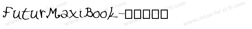FuturMaxiBook字体转换
