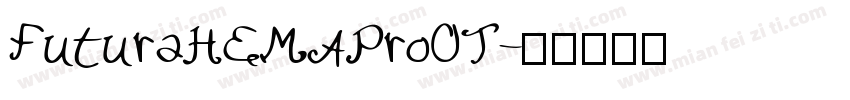FuturaHEMAProOT字体转换