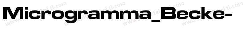 Microgramma_Becke字体转换