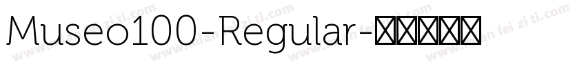 Museo100-Regular字体转换