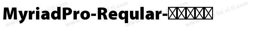 MyriadPro-Reqular字体转换
