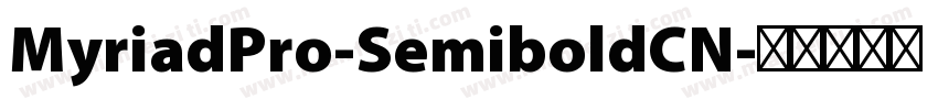 MyriadPro-SemiboldCN字体转换