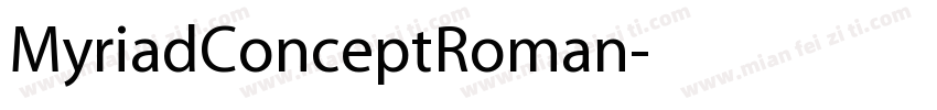 MyriadConceptRoman字体转换