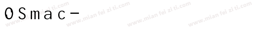 OSmac字体转换