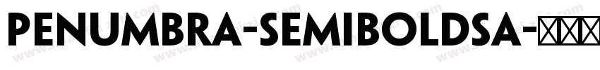 Penumbra-SemiboldSa字体转换