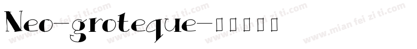 Neo-groteque字体转换