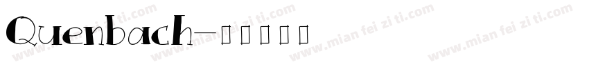 Quenbach字体转换