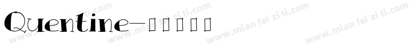 Quentine字体转换