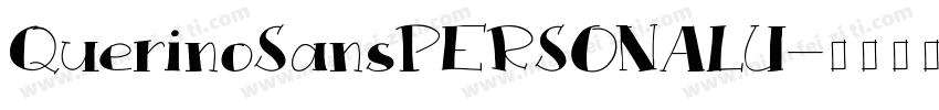 QuerinoSansPERSONALU字体转换