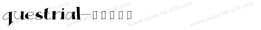 questrial字体转换