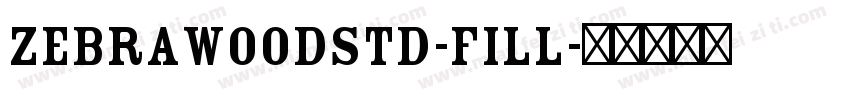 ZebrawoodStd-Fill字体转换