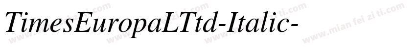 TimesEuropaLTtd-Italic字体转换