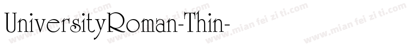 UniversityRoman-Thin字体转换