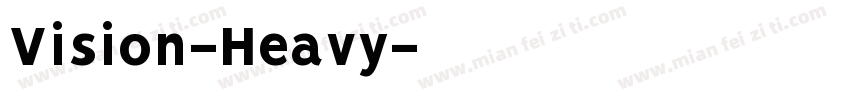 Vision-Heavy字体转换