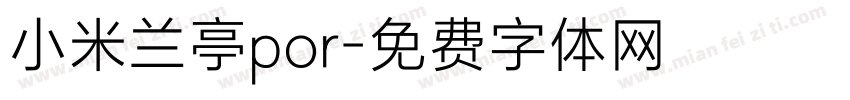 小米兰亭por字体转换