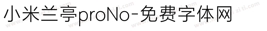 小米兰亭proNo字体转换