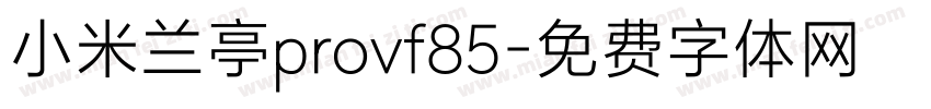 小米兰亭provf85字体转换