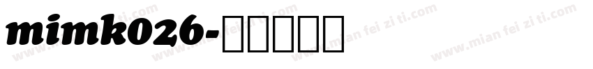 mimk026字体转换