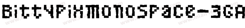 BittypixMonospace-3gAG字体转换