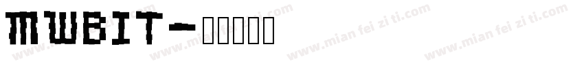 MWBIT字体转换