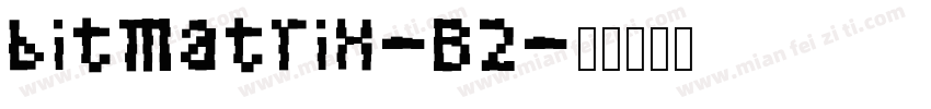 bitMatrix-B2字体转换