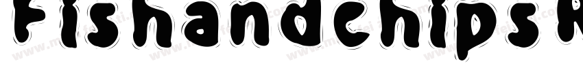 FishandchipsRegular-qZZB0字体转换
