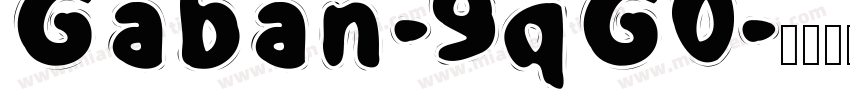 Gaban-9qG0字体转换