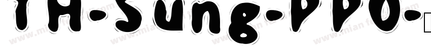 TH-Sung-PP0字体转换