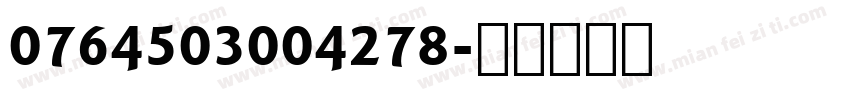 0764503004278字体转换