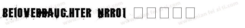 BelovedDaughter-nRRo1字体转换