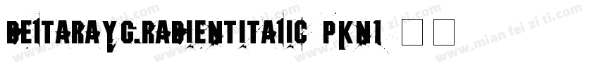 DeltaRayGradientItalic-pKn1字体转换