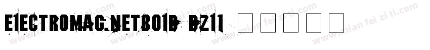 ElectroMagnetBold-Dzl1字体转换