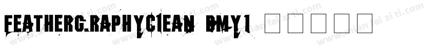 FeathergraphyClean-DMy1字体转换
