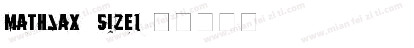 MathJax_Size1字体转换