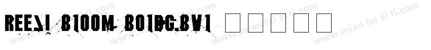 REEJI-B1oom-Bo1dGBV1字体转换