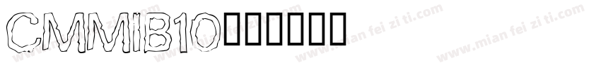 cmmib10字体转换
