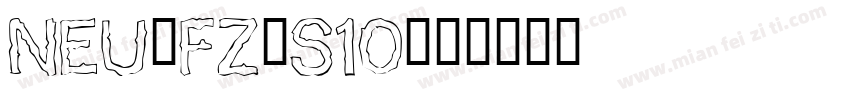 neu-fz-s10字体转换