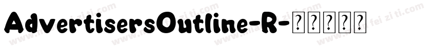 AdvertisersOutline-R字体转换
