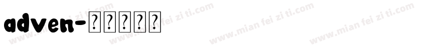 adven字体转换