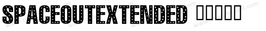 spaceoutextended字体转换