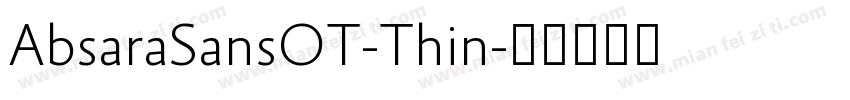 AbsaraSansOT-Thin字体转换