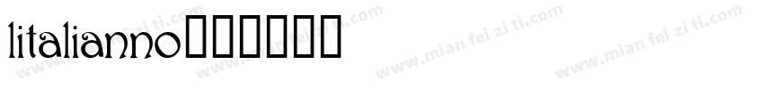 litalianno字体转换